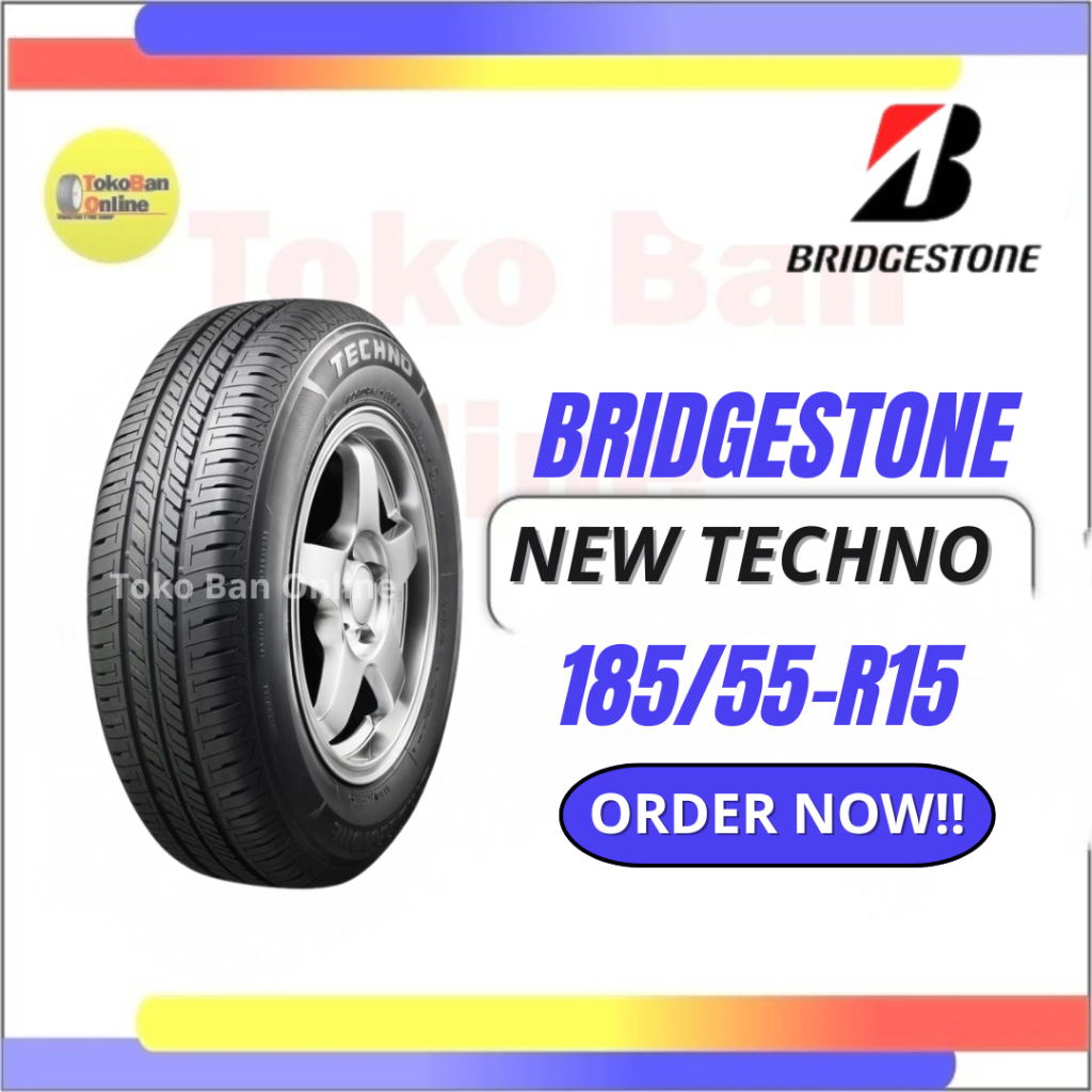 Ban Mobil BRIDGESTONE New Techno 185/55 R15