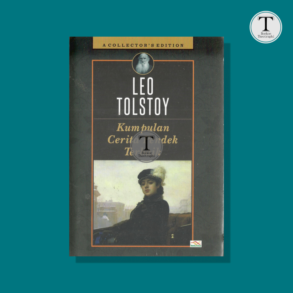 Kumpulan Cerita Pendek Leo Tolstoy
- Leo Tolstoy