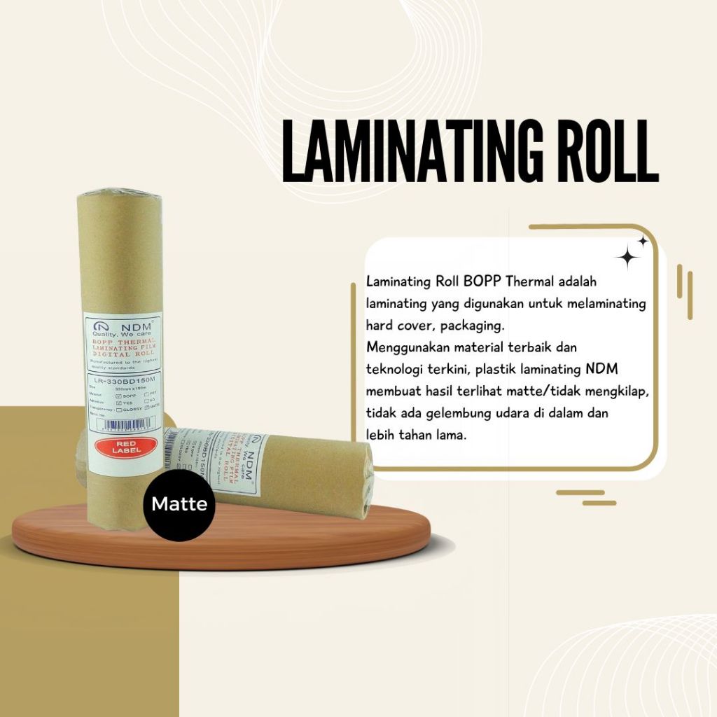 

Laminating Roll Doff/Matte panjang 150Meter/NDM Laminating BOPP Matte 330mm x 150Meter