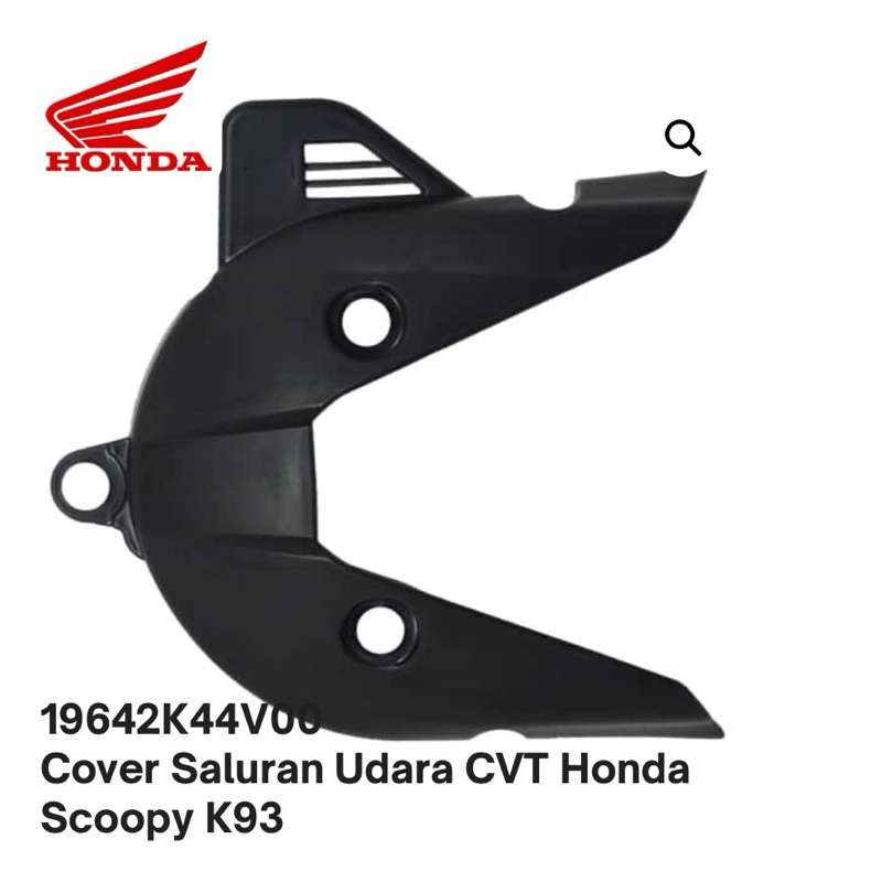 19642K44V00 Cover Saluran Udara CVT Honda Scoopy K93