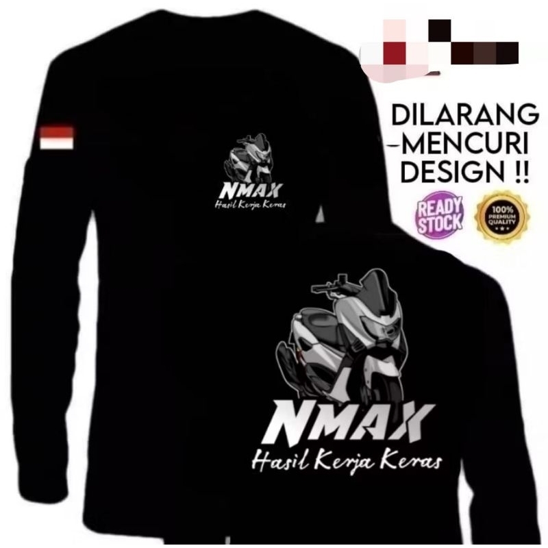 KAOS LENGAN PANJANG MOTOR NMAX HASIL KERJA CORAK SILVER