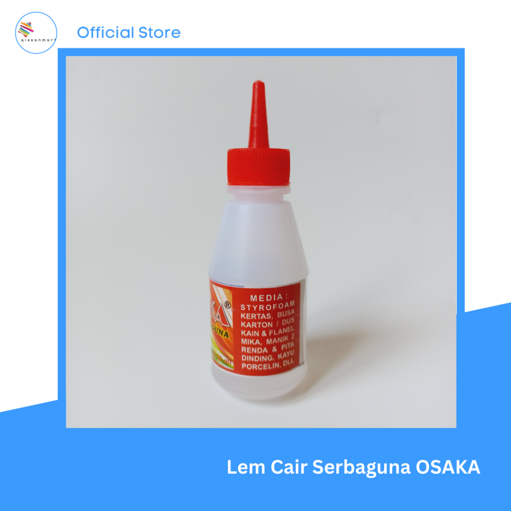 

Lem Cair Serbaguna Osaka 50 Ml - Lem Sterofoam, Kertas, Busa, Kain Flanel, Pita, Mika, Manik