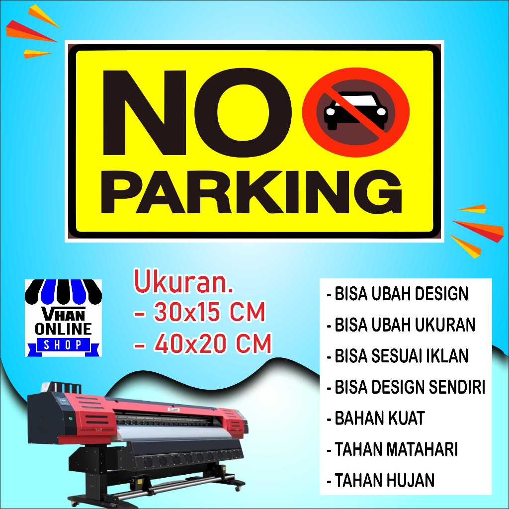 

Cetak Sticker Tempelan Dilarang Parkir Bahan Tahan Lama Kuning