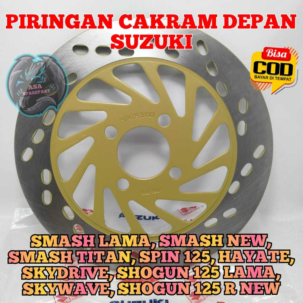 Cakram Depan Motor Suzuki Smash 110 Lama , Smesh 125 New , Smash Titan , Shogun 125 Lama , Sogun 125