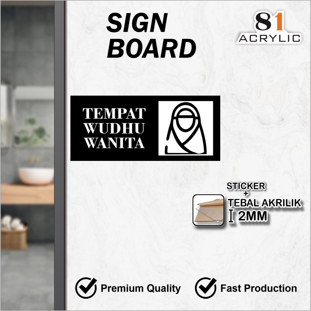 

81 Acrlic Sign Board Tempat Wudhu Waanita