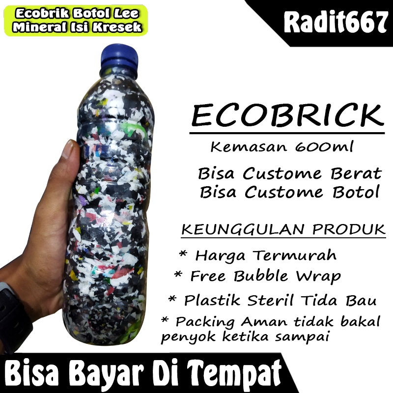 Ecobrick Ekobrik Ecobrick Ecobrik Ekobrik Botol Plastik Aqua Bata Ramah Lingkungan 600 ML BOTOL