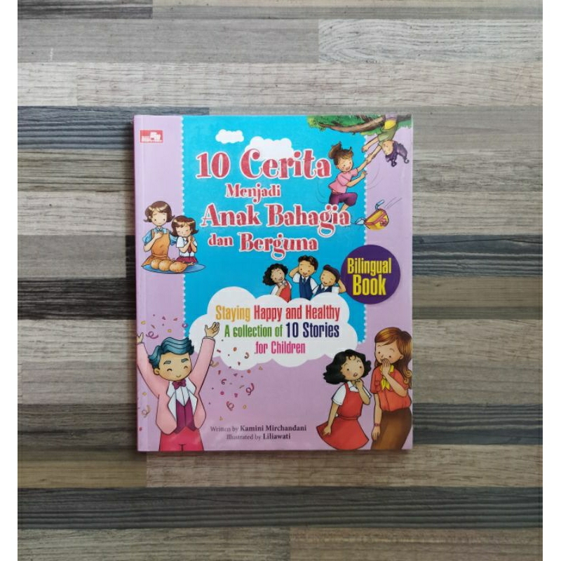 10 CERITA MENJADI ANAK BAHAGIA DAN BERGUNA