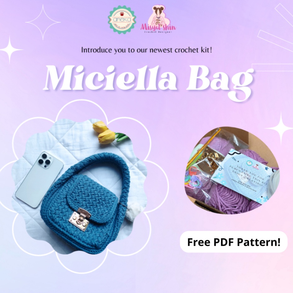 Super Kejutan  Aneka Benang x Misyel Shin  DIY MiciellaBag Starter KIT  Paket Merajut Pemula Lengkap