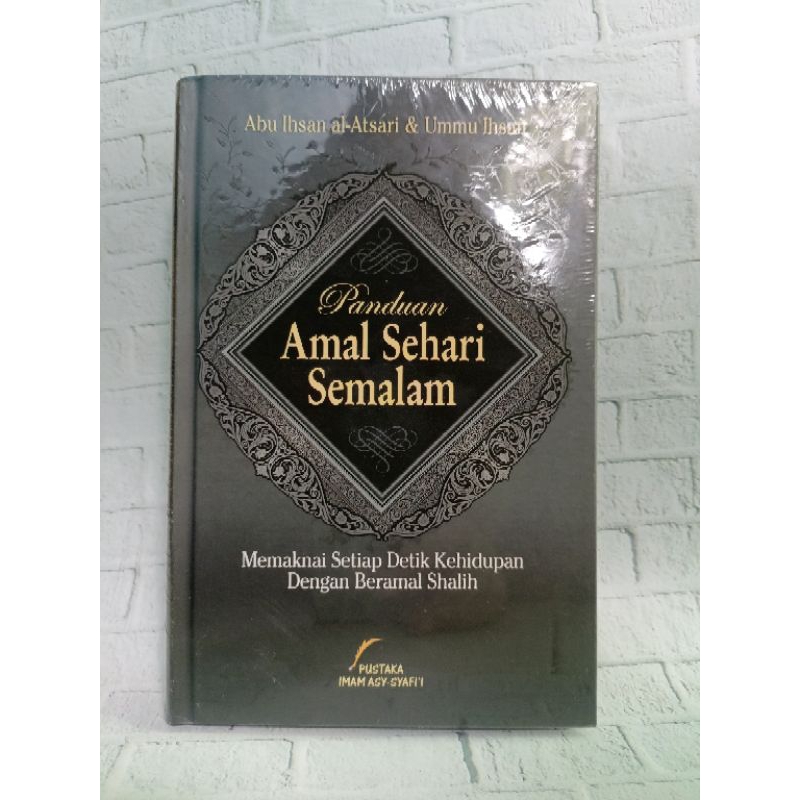PANDUAN AMAL SEHARI SEMALAM