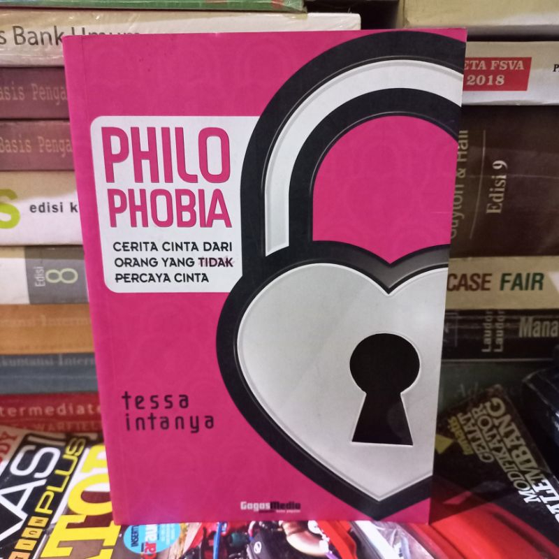 NOVEL PHILO PHOBIA CERITA CINTA  (ORIGINAL)