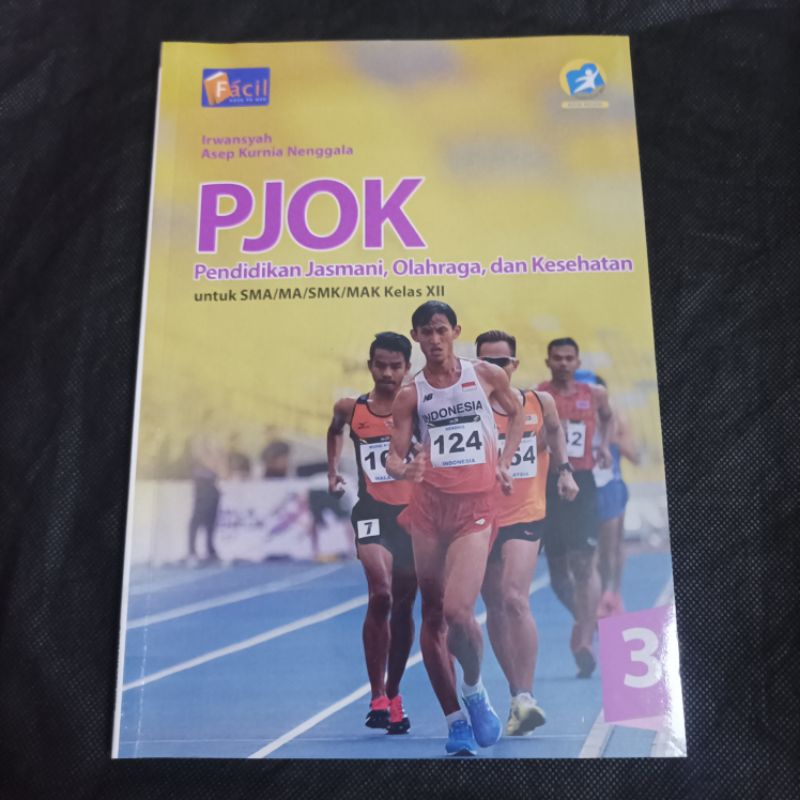 PJOK Facil Grafindo SMA kelas 3/12/XII (buku bekas original)