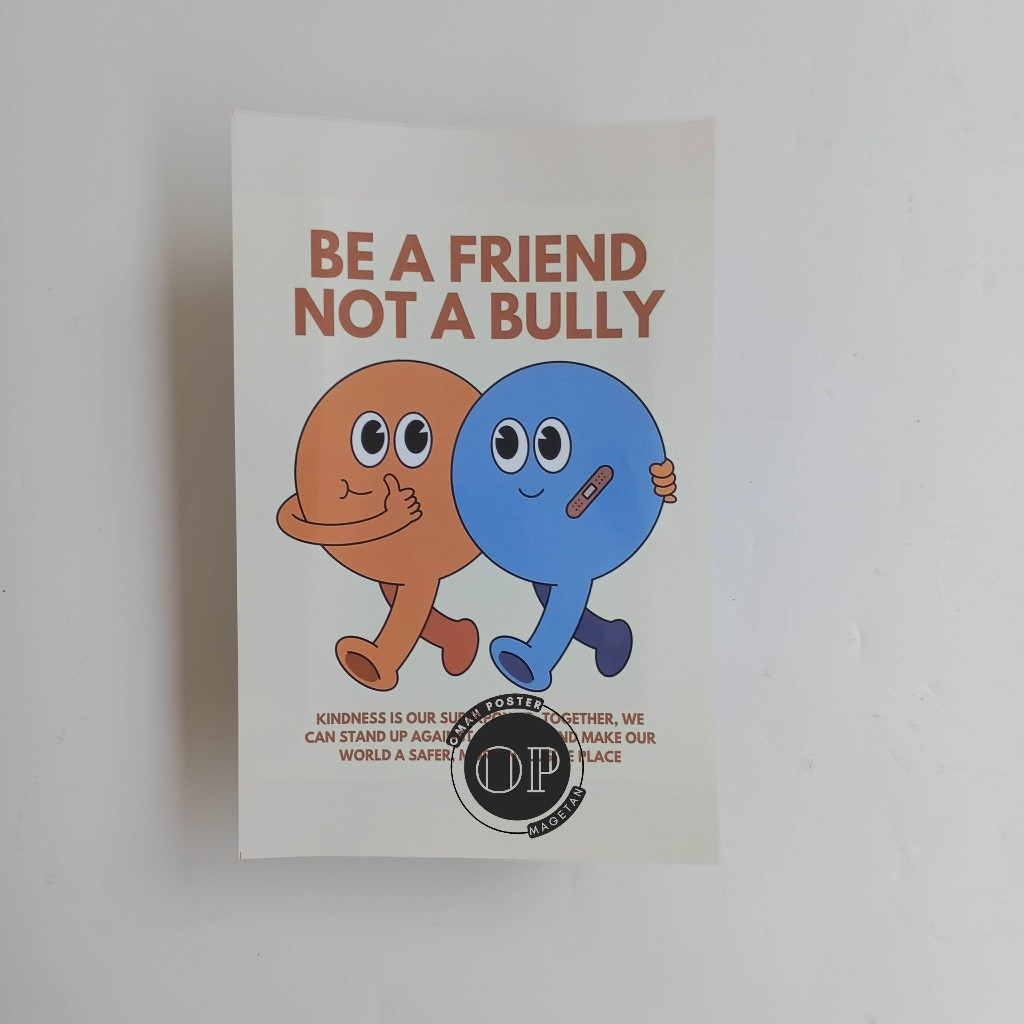 

Stiker Be a Friend Not a Bully - Stop Perundungan - Edukasi Bullying