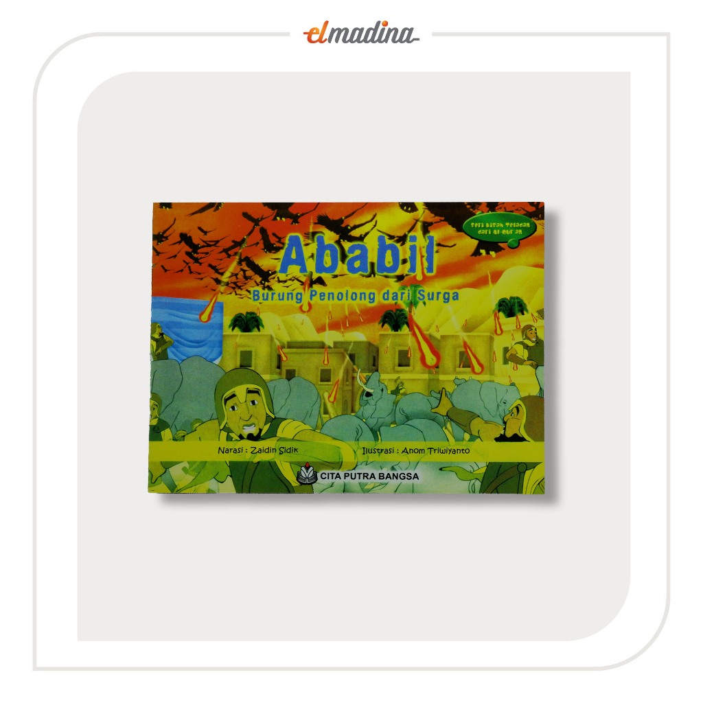 Buku Cerita Anak Muslim - Ababil Burung Penolong Dari Surga