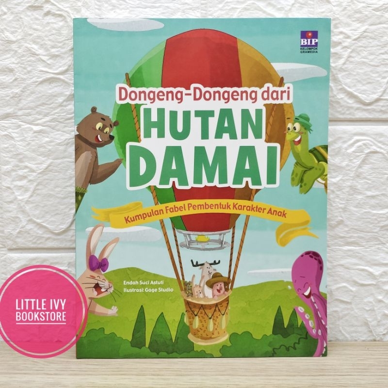 Dongeng-dongeng Dari Hutan Damai Buku Anak Gramedia Soft Cover