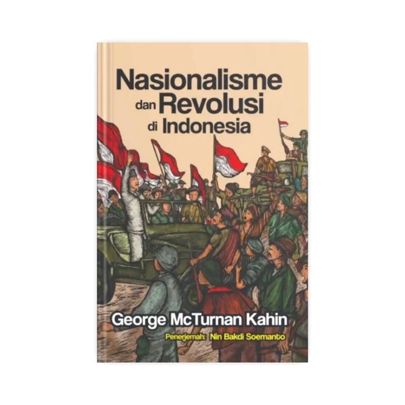 Buku NASIONALISME DAN REVOLUSI DI INDONESIA