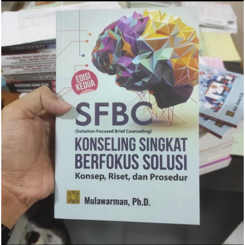 BUKU SFBC Konseling Singkat Berfokus Solusi Edisi kedua Mulawarman Original Prenada