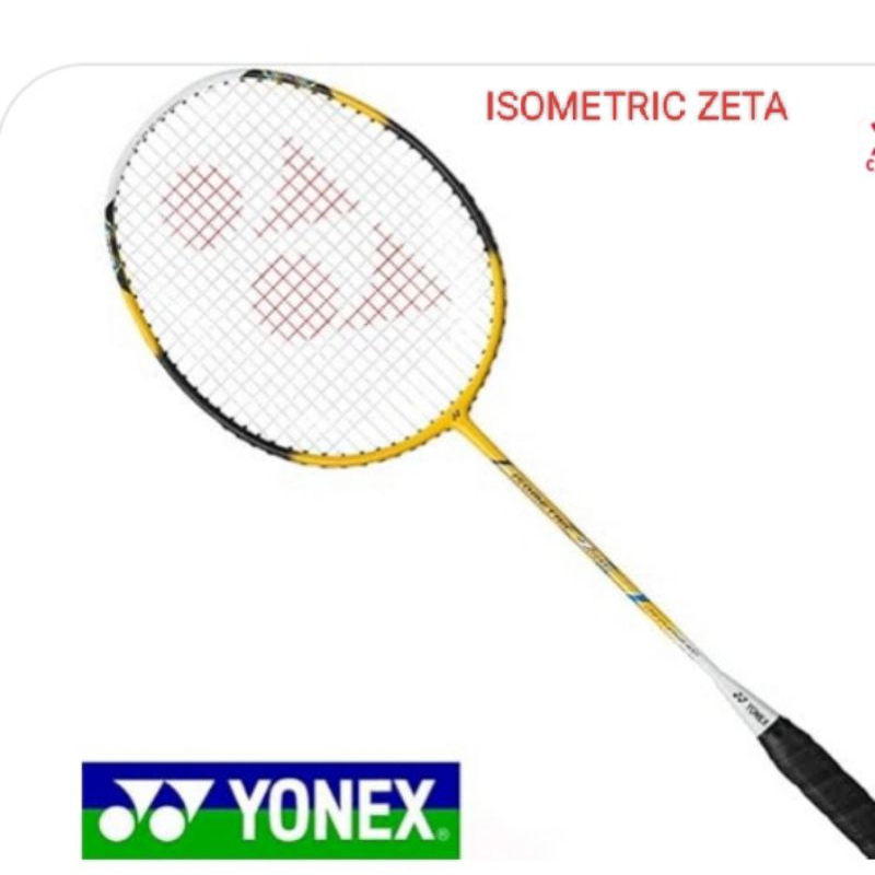 YONEX ISOMETRIC ZETA ORIGINAL