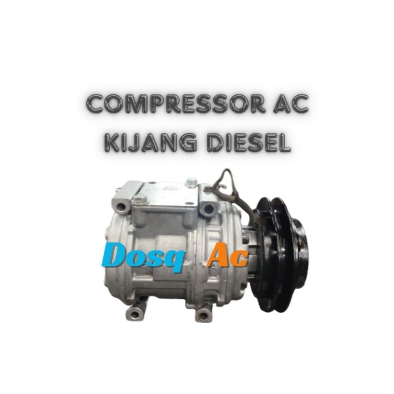 compressor kompresor ac kijang diesel