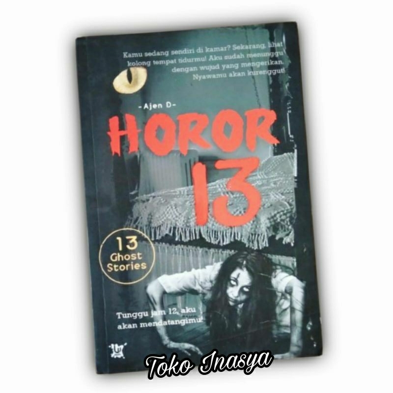 BUKU HOROR 13 (13 GHOST STORIES) CERITA HOROR