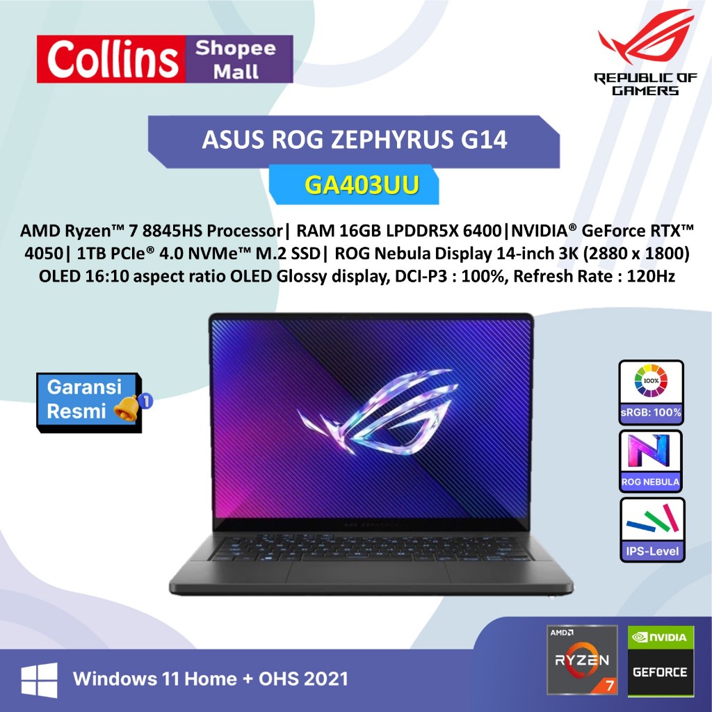 ASUS ROG ZEPHYRUS G14 OLED GA403UU RYZEN 7 8845HS RTX 4050 RAM 16GB 1TB W11+OHS 14.0QHD NEBULA 120HZ