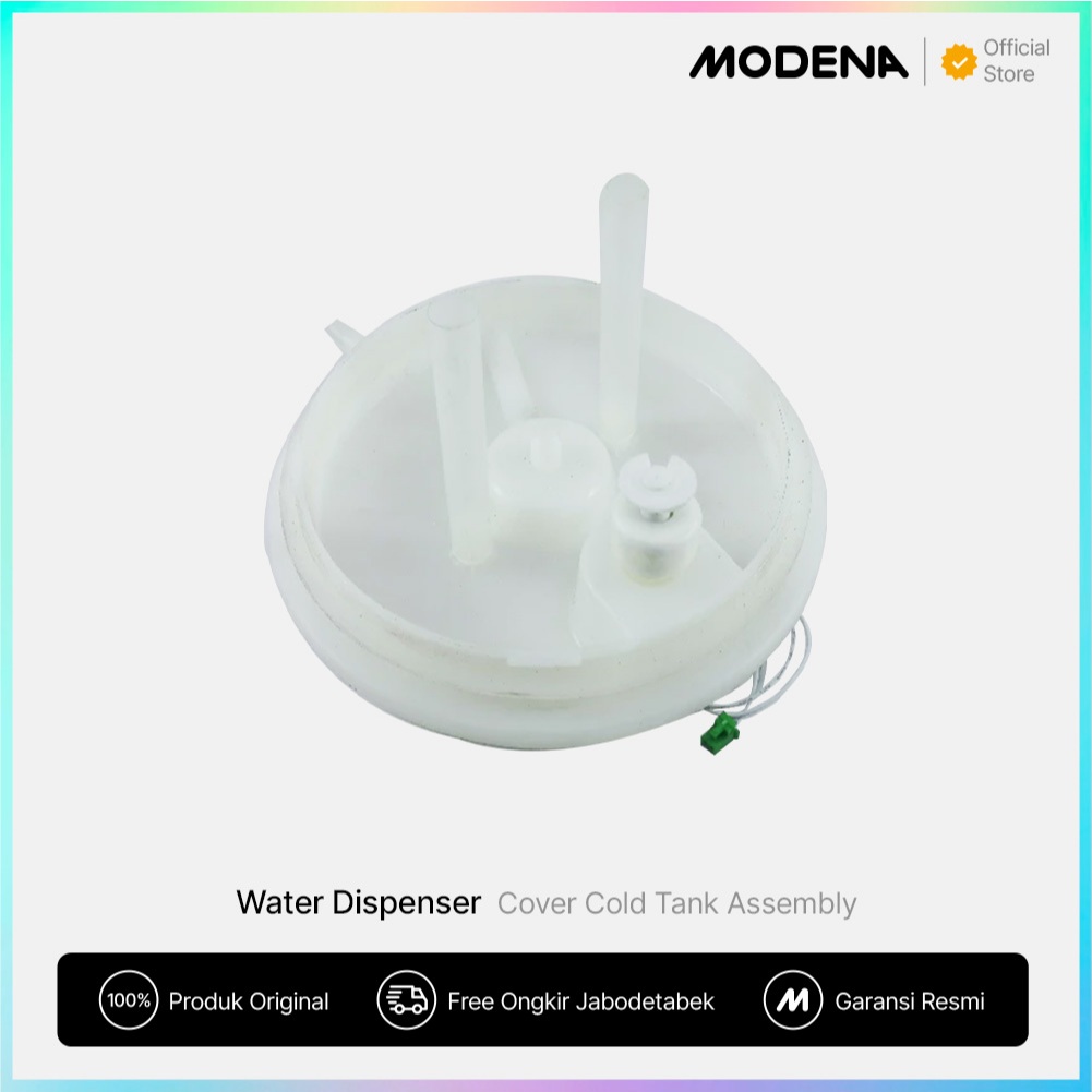 MODENA GENUINE PARTS  Cover Cold Tank Assembly/Penutup Tangki Dispenser