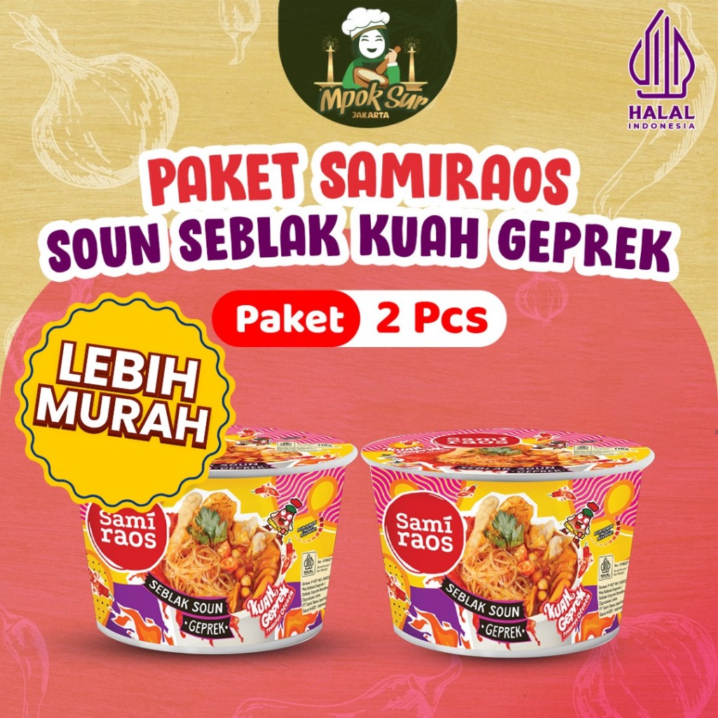 

Paket Hemat Sami Raos Soun Seblak Geprek Cup Samiraos Isi 2pcs