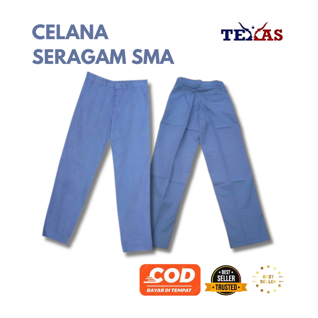 TEXAS CELANA SERAGAM SMA PANJANG BAHAN PREMIUM/CELANA SERAGAM SMA PANJANG