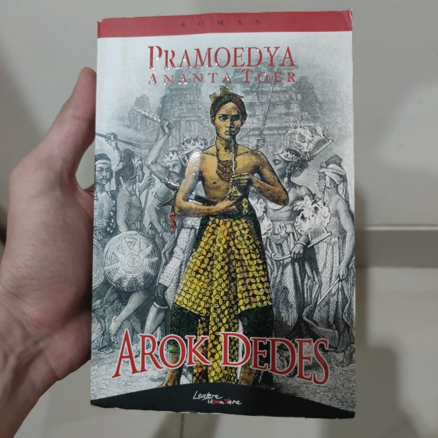 BEKAS ORIGINAL - Buku Roman - Arok Dedes - Pramoedya Ananta Toer