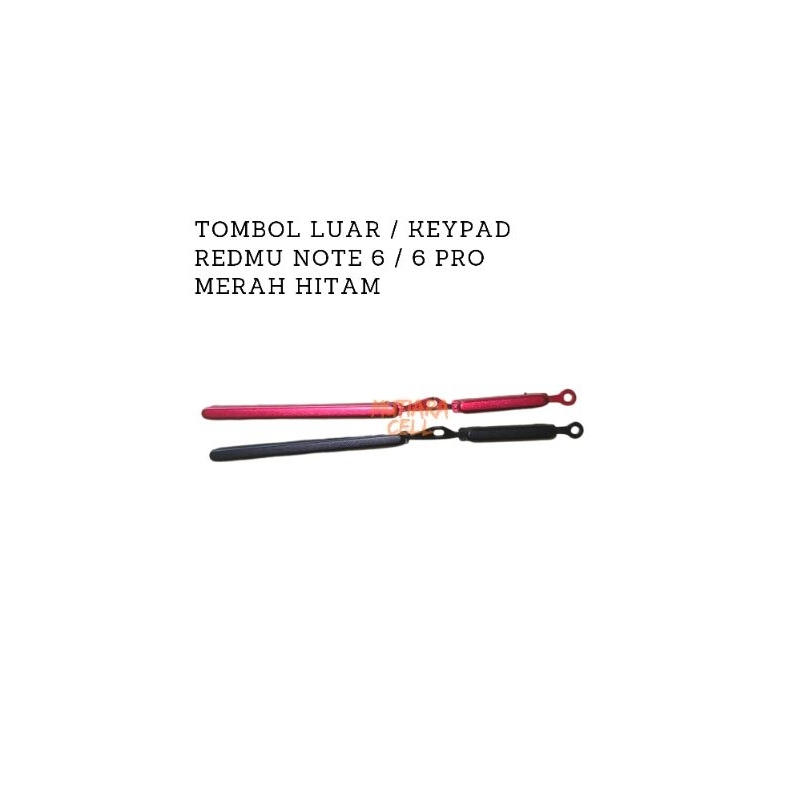TOMBOL LUAR / KEYPAD REDMI NOTE 6 / NOTE 6 PRO