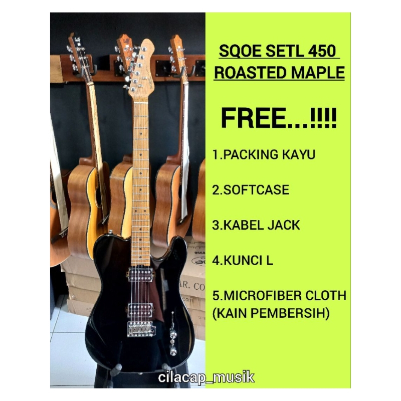 GITAR ELEKTRIK SQOE SETL450 GITAR SQOE SETL 450 ROASTED MAPLE