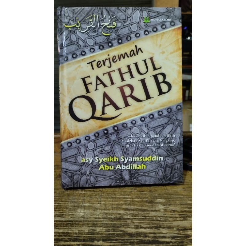 FATHUL QORIB TERJEMAH, TERJEMAH FATHUL QORIB HARD COVER