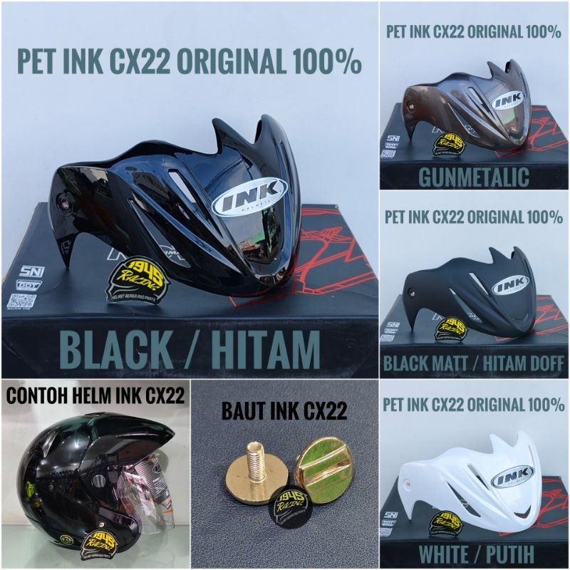PET INK CX22 ORIGINAL 100% /  TOPI HELM INK CX22 ORIGINAL 100%