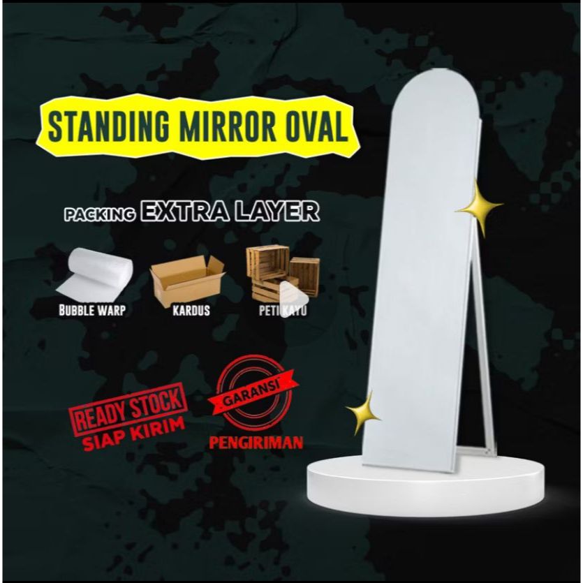 STANDING MIRROR FRAMELESS OVAL | STANDING MIRROR MURAH | CERMIN FULL BODY