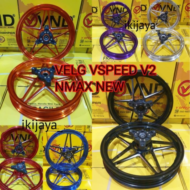 VELG VND NMAX V2 VSPEED AK55 PELEK NMAX NEW TURBO NMAX OLD RING 14