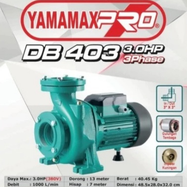 

Pompa Air Centrifugal Irigasi YAMAMAX 3Hp(3 Phase) Db-403Tp Yamamax In/Out 3