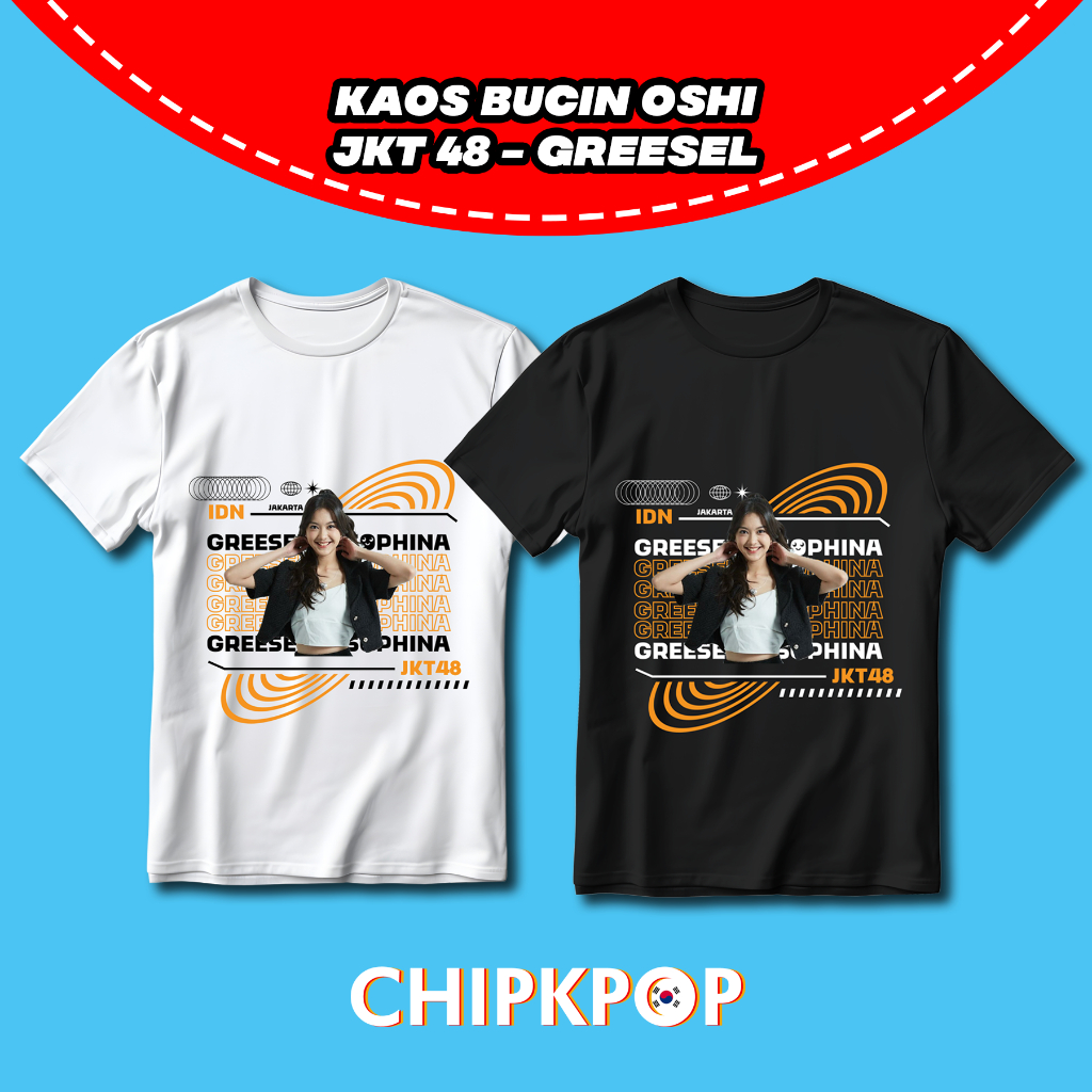 KAOS OSHI GREESEL JKT 48 FANMADE BISA COD I KAOS JKT 48 OSHI GREESEL I GREESEL JKT 48 KAOS HITAM DAN