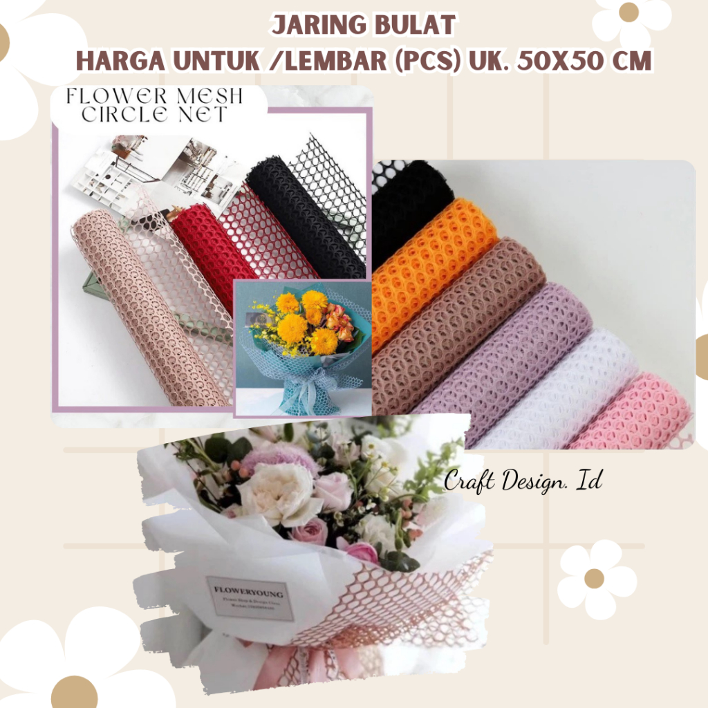 

Flower Mesh Circle Net /Jaring Buket Bunga 50x50 CM Harga Untuk Lembar (Pcs)