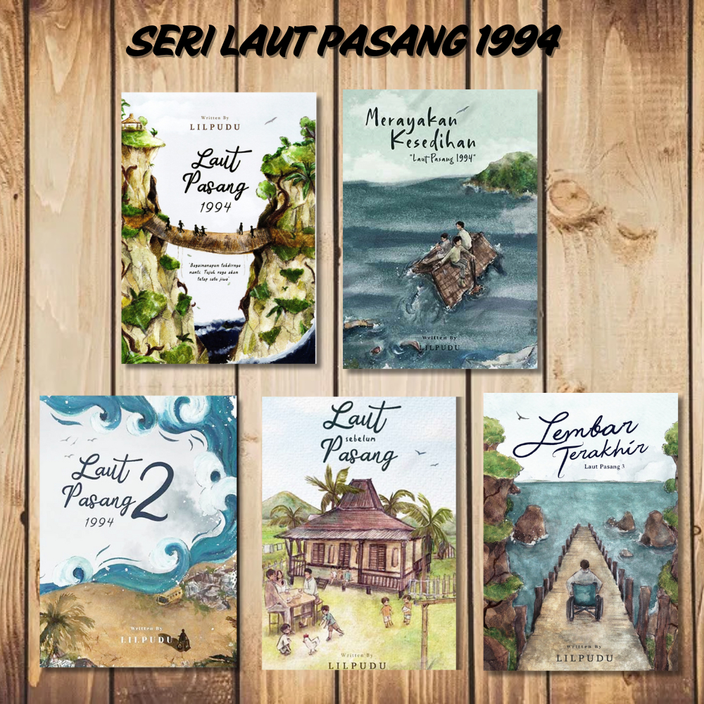 AK - Seri Novel Laut Pasang 1994 : Laut Pasang 1994, Merayakan Kesedihan, Laut Pasang 2, Laut Sebelu