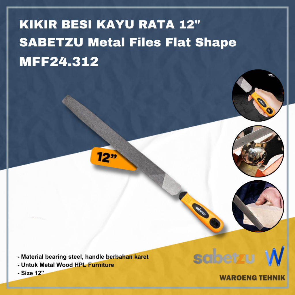 Kikir Besi Kayu Rata 12in SABETZU Metal Files Flat Shape MFF24.312 Kikir Besi Kayu 12"