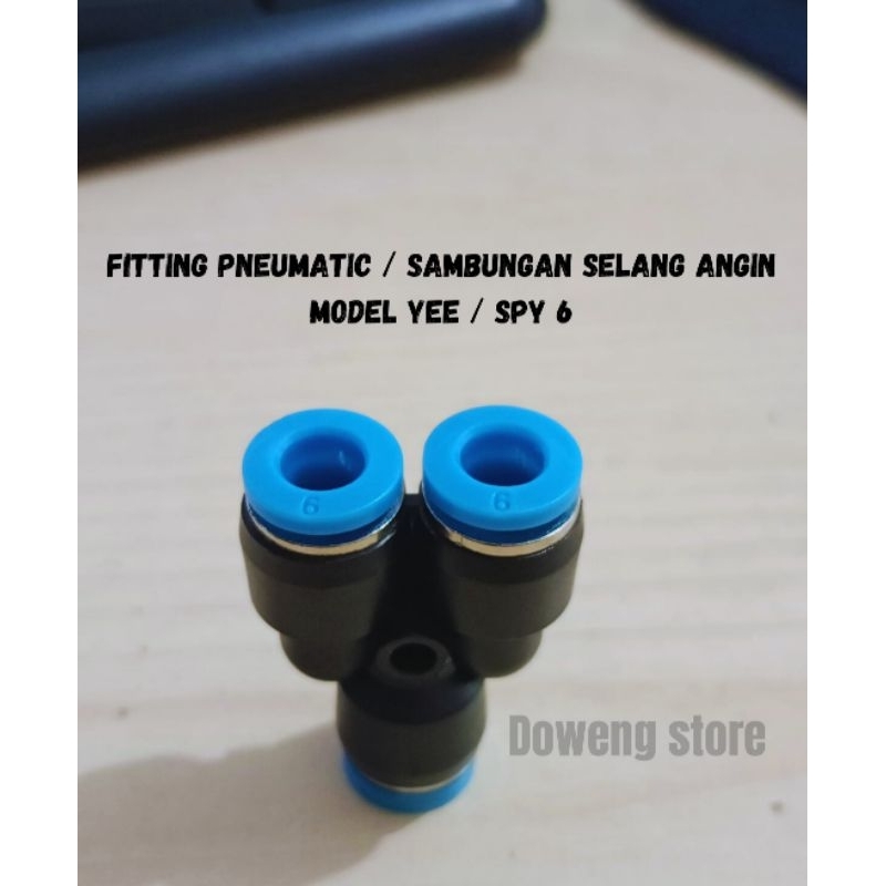Fitting pneumatic spy 6 / sambungan selang klakson telolet model Y sambungan selang angin model YEE 