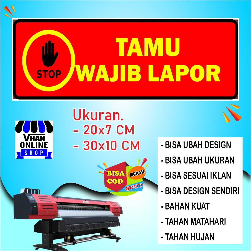 

Cetak Stiker Kata Kata Tamu Wajib Lapor Bahan Bagus Merah