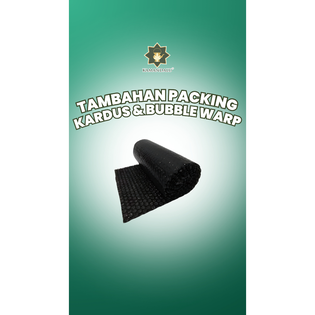 

Kamandalu Tambahan Packing Kardus & Bubble Warp