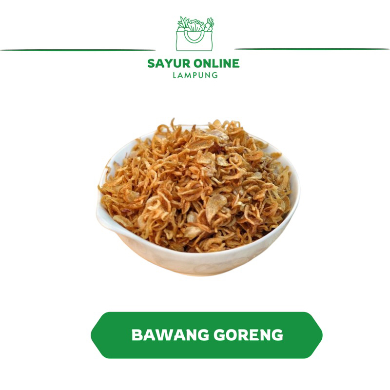 

Bawang Goreng - Sayur Online Lampung
