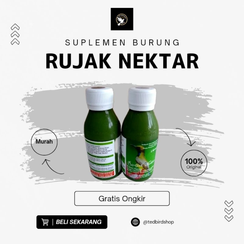 RUDJAK NECTAR RUJAK NEKTAR SUPLEMEN BURUNG RUDJAK NEKTAR