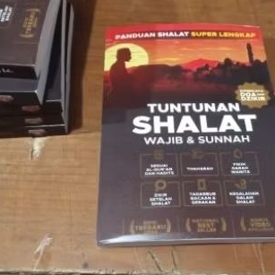 

Buku Tuntunan Super Lengkap Salat Wajib Sunnah Doa & Dzikir Sesuai Tuntunan Rasulullah SAW -