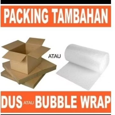 

Kardus atau bubble warp