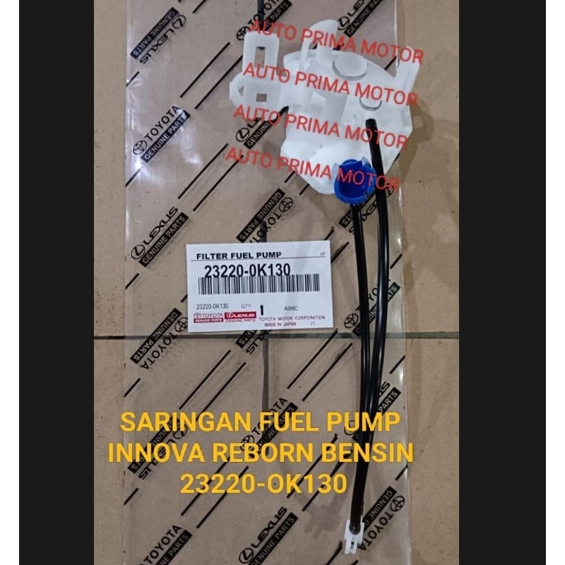 SARINGAN FILTER ROTAK FUEL PUMP INNOVA INOVA REBORN BENSIN 23220-OK130 ORI