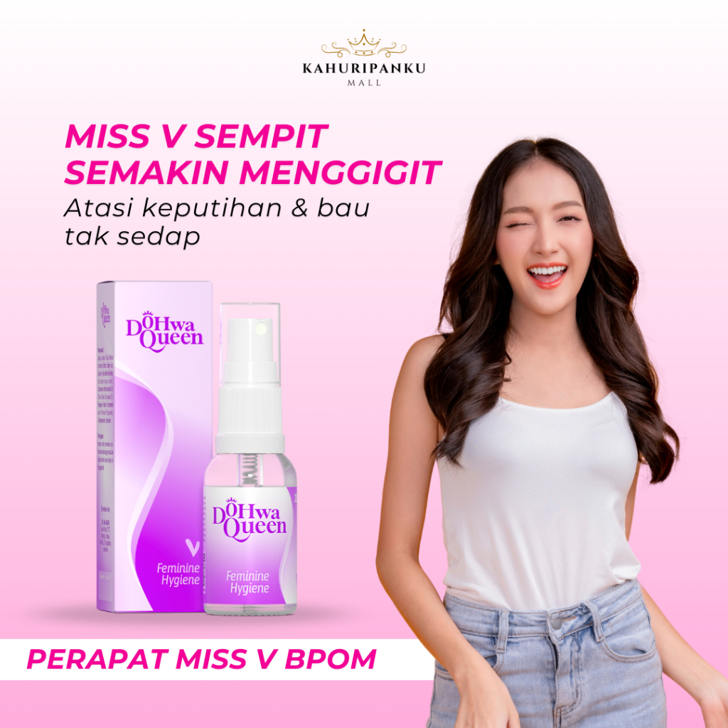 Perapat Miss V Permanen Aman BPOM Atasi Keputihan & Bau Tak Sedap - Dohwa Queen