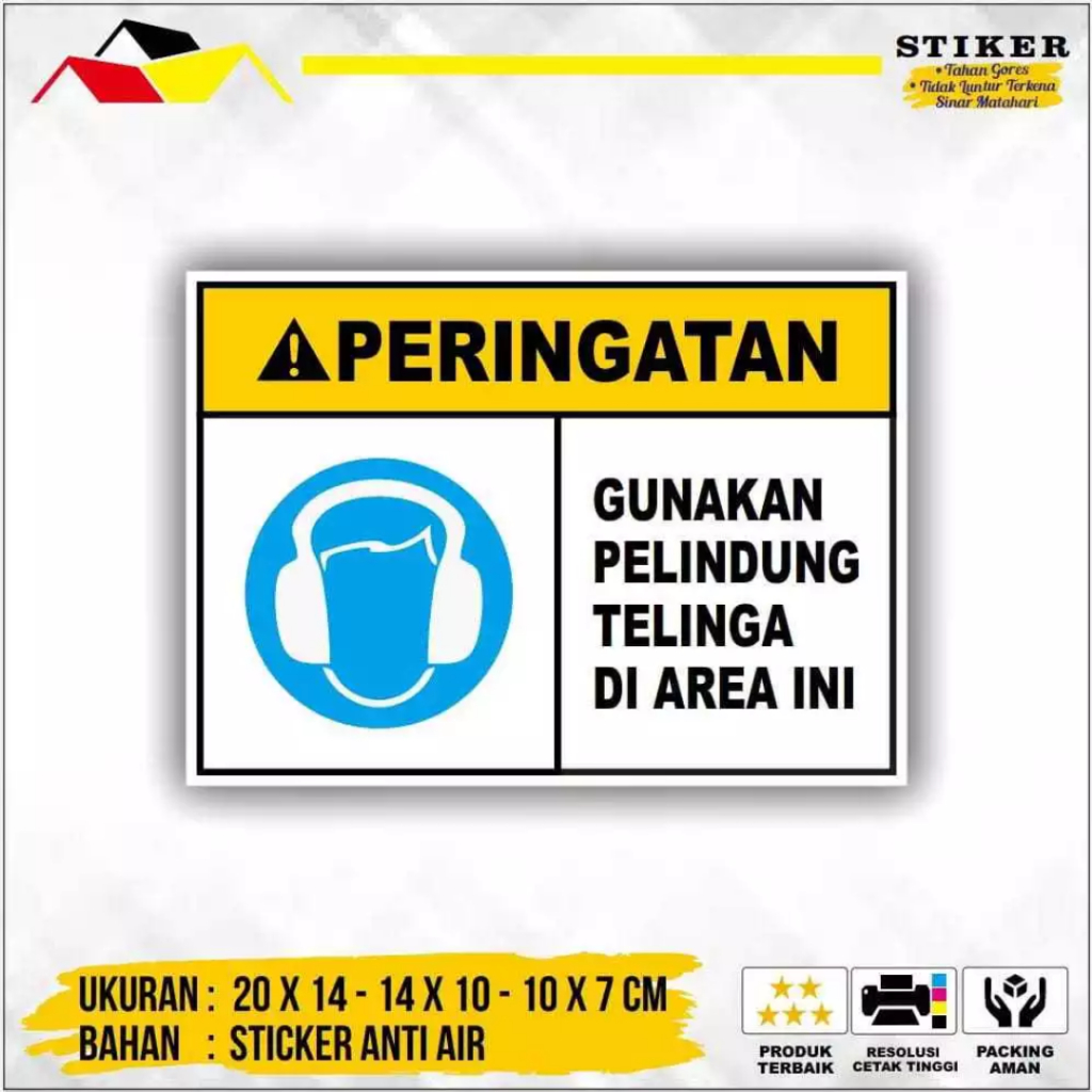 

Stiker Sign Peringatan Gunakan Pelindung Telinga Di Area Ini / Stiker K3 / Stiker Safety