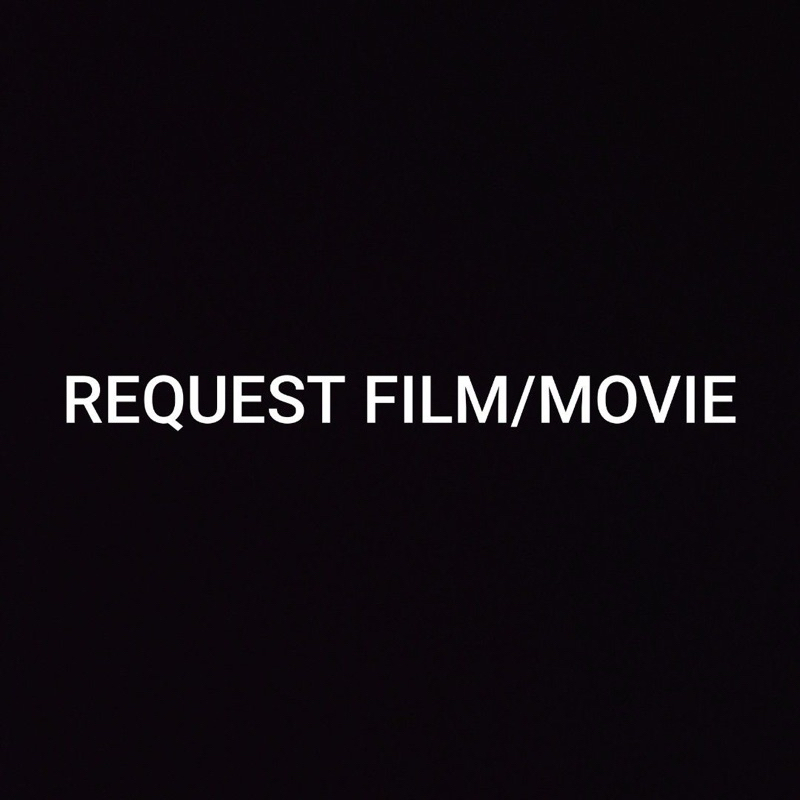 request nonton film movie